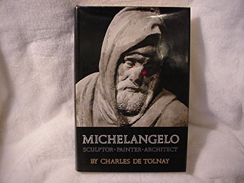 Imagen de archivo de Michelangelo : Sculptor-Painter-Architect. (Vol. 1 Condensation) a la venta por Better World Books