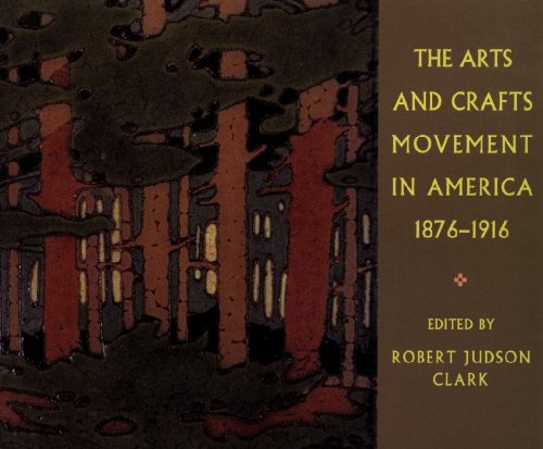 9780691038834: The Arts and Crafts Movement in America 1876-1916: Revised Edition (Publications of the Art Museum, Princeton University, 3)