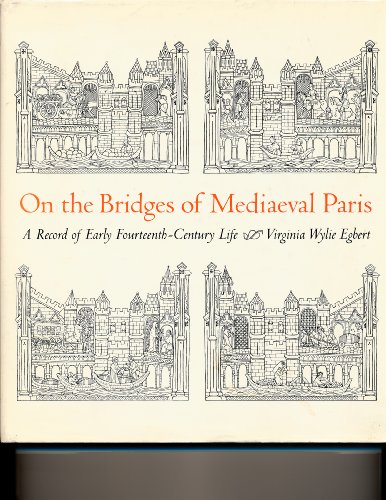 Imagen de archivo de On the Bridges of Mediaeval Paris a la venta por Chequamegon Books