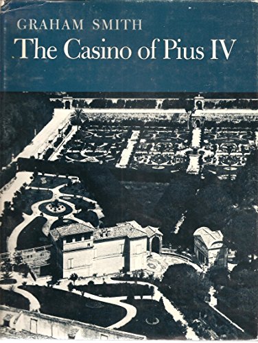 Stock image for The Casino of Pius IV for sale by Better World Books