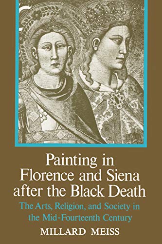 Stock image for Painting in Florence and Siena after the Black Death for sale by Better World Books: West