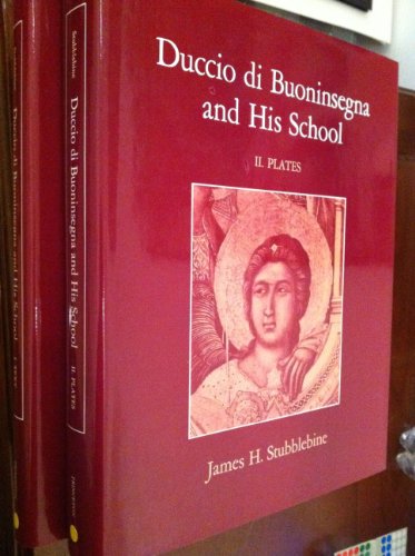 Duccio Di Buoninsegna and His School. Two Volumes.