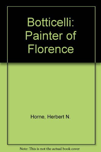 Imagen de archivo de Botticelli: Painter of Florence a la venta por Project HOME Books