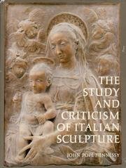 Beispielbild fr The Study and Criticism of Italian Sculpture zum Verkauf von Wonder Book