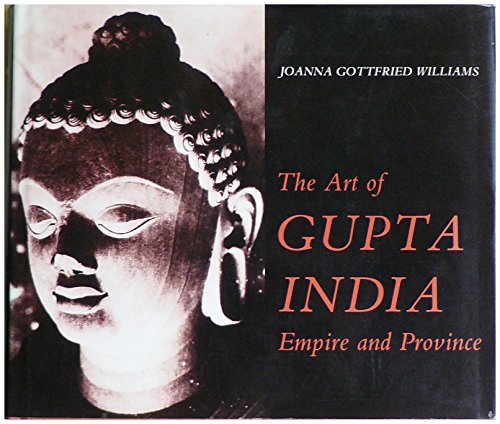 Beispielbild fr The Art of Gupta India: Empire and Province zum Verkauf von Munster & Company LLC, ABAA/ILAB