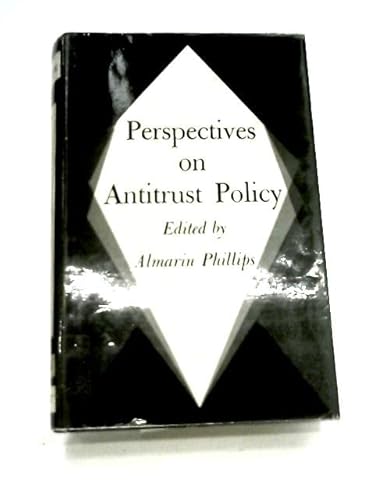 Beispielbild fr PERSPECTIVES ON ANTITRUST POLICY zum Verkauf von Neil Shillington: Bookdealer/Booksearch