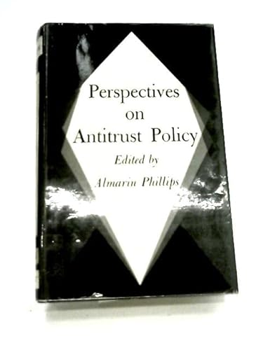 Imagen de archivo de PERSPECTIVES ON ANTITRUST POLICY a la venta por Neil Shillington: Bookdealer/Booksearch