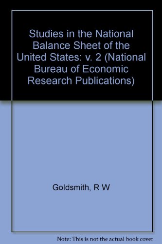 9780691041803: Studies in the National Balance Sheet of the United States, Volume 2