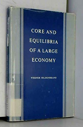 9780691041896: Core and Equilibria of a Large Economy. (Psme-5)