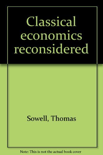 Classical Economics Reconsidered (9780691042015) by Sowell, Thomas