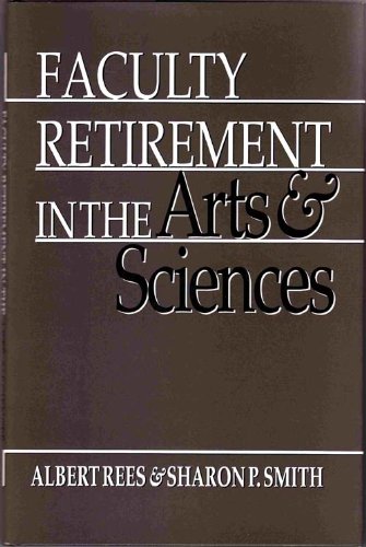 Beispielbild fr Faculty Retirement in the Arts and Sciences (Princeton Legacy Library, 169) zum Verkauf von HPB-Red