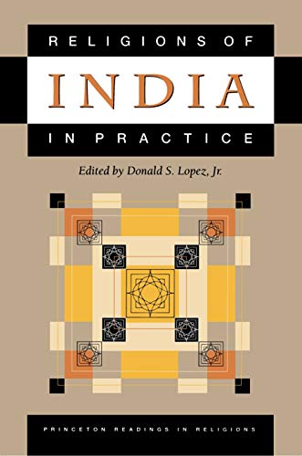 9780691043241: Religions of India in Practice