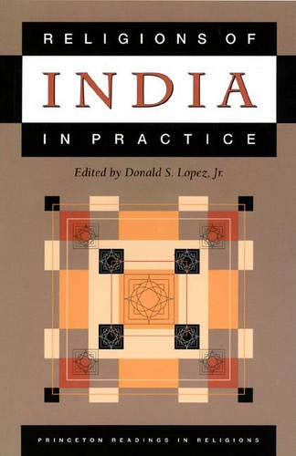 9780691043258: Religions of India in Practice (Princeton Readings in Religions, 12)