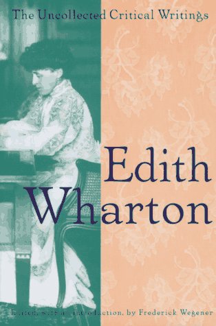 9780691043494: Edith Wharton: Uncollected Critical Writings