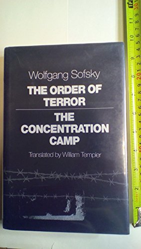 Beispielbild fr The Order of Terror : The Concentration Camp zum Verkauf von Better World Books