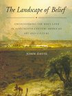 Beispielbild fr The Landscape of Belief: Encountering the Holy Land in Nineteenth-Century American Art and Culture zum Verkauf von Lowry's Books