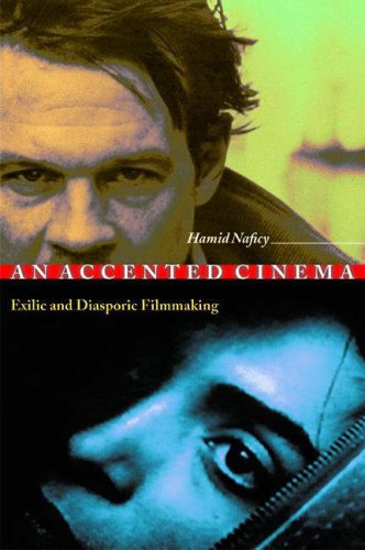 9780691043920: An Accented Cinema : Exilic and Diasporic Filmmaking