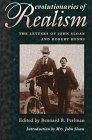 Beispielbild fr Revolutionaries of Realism : The Letters of John Sloan and Robert Henri zum Verkauf von Better World Books