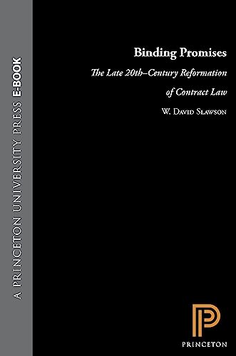 Imagen de archivo de Binding Promises: The Late 20th Century Reformation of Contract Law a la venta por J. C. Burris, Bookseller