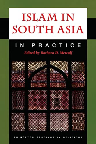 Stock image for Islam in South Asia in Practice for sale by ThriftBooks-Dallas
