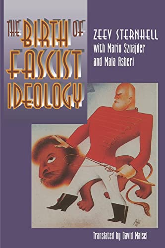 Beispielbild fr The Birth of Fascist Ideology zum Verkauf von Blackwell's