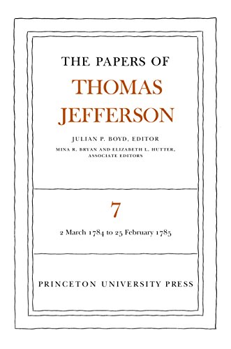 9780691045399: Papers of Thomas Jefferson: 1784-1785 (007)