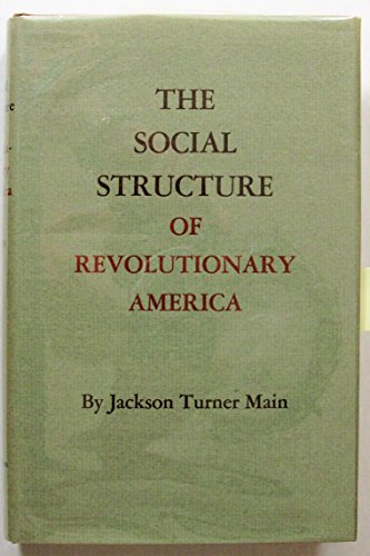 Stock image for Social Structure of Revolutionary America for sale by ThriftBooks-Atlanta