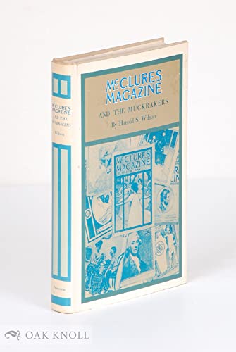 9780691046006: McClure's Magazine and the Muckrakers