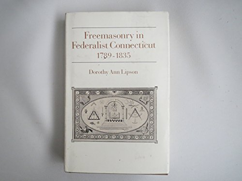 Freemasonry in Federalist Connecticut