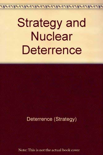 Strategy and Nuclear Deterrence (Princeton Paperbacks)