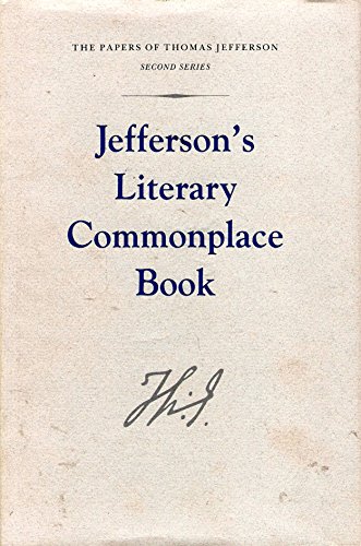 Jefferson's Literary Commonplace Book (Papers of Thomas Jefferson, Second Series, 5)