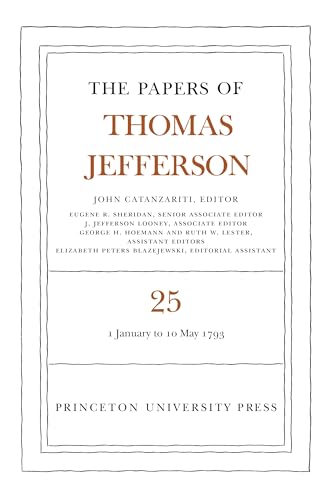 The Papers of Thomas Jefferson, Volume 25