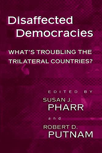 Imagen de archivo de Disaffected Democracies: What's Troubling the Trilateral Countries? a la venta por SecondSale