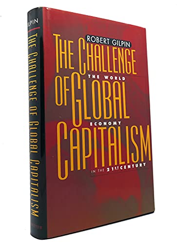 9780691049359: The Challenge of Global Capitalism: The World Economy in the 21st Century