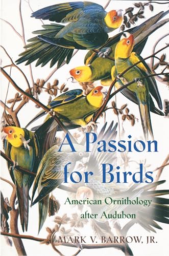 9780691049540: A Passion for Birds