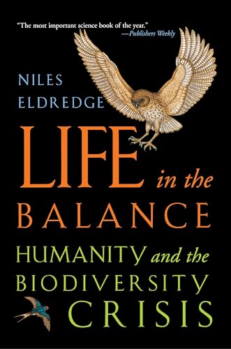 9780691050096: Life in the Balance: Humanity and the Biodiversity Crisis