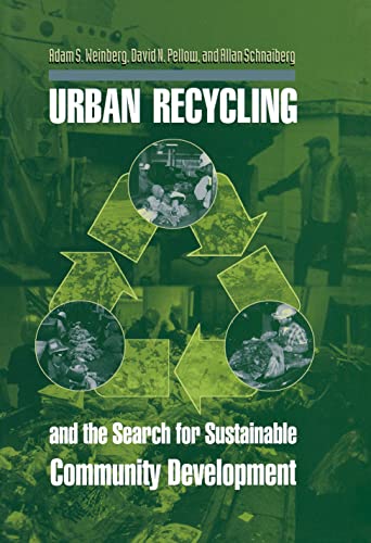 Beispielbild fr Urban Recycling and the Search for Sustainable Community Development zum Verkauf von Better World Books