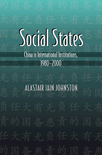 Stock image for Social States: China in International Institutions, 1980-2000 for sale by ThriftBooks-Dallas
