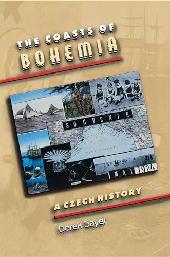 Imagen de archivo de The Coasts of Bohemia : A Czech History a la venta por Better World Books: West