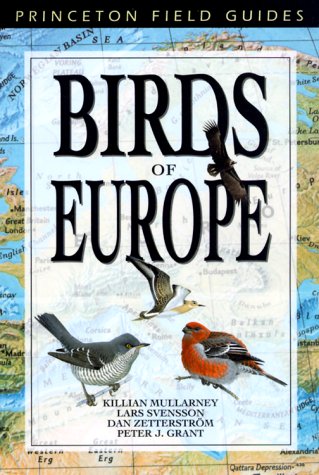 Birds of Europe (9780691050546) by Mullarney, Killian; Svensson, Lars; ZetterstrÃ¶m, Dan; Grant, Peter J.