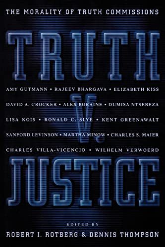Stock image for Truth V. Justice: The Morality of Truth Commissions for sale by SecondSale