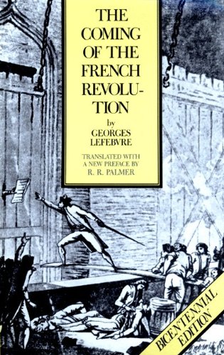 9780691051123: The Coming of the French Revolution