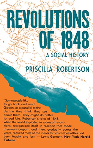 Stock image for Revolutions of 1848: A Social History for sale by ThriftBooks-Atlanta