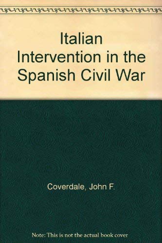 9780691052250: Italian Intervention in the Spanish Civil War