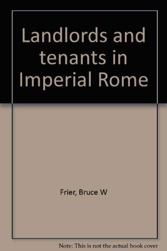 Beispielbild fr Landlords and Tenants in Imperial Rome zum Verkauf von Row By Row Bookshop