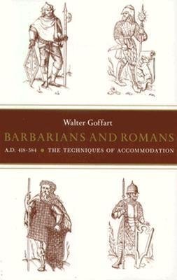 9780691053035: Barbarians and Romans, A.D. 418-584: The Techniques of Accommodation