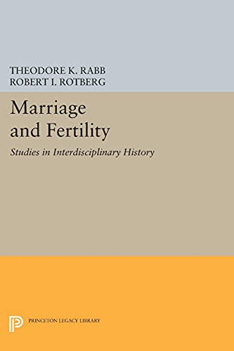 Stock image for Marriage and Fertility : Studies in Interdisciplinary History for sale by Better World Books Ltd