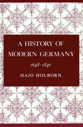 9780691053585: A History of Modern Germany, Volume 2: 1648-1840