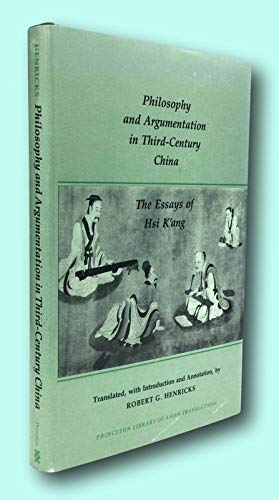 Philosophy and Argumentation in Third-Century China: The Essays of Hsi K'ang.