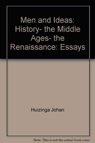 9780691054223: Men and Ideas: History, the Middle Ages, the Renaissance (Princeton Legacy Library, 453)